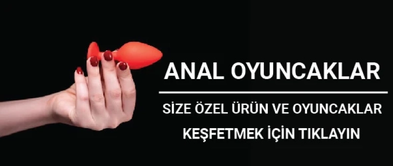 #40 - Anal Oyuncaklar