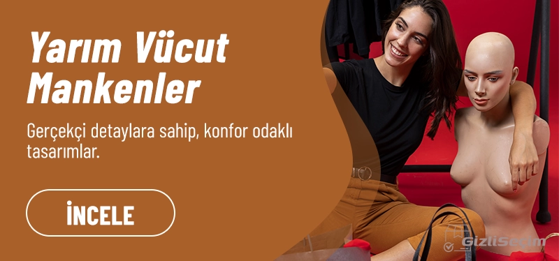 #43 - Yarım Vücut Mankenler